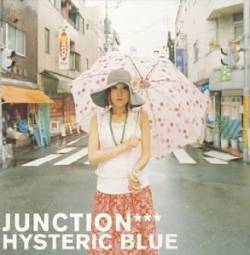 Hysteric Blue : Junction